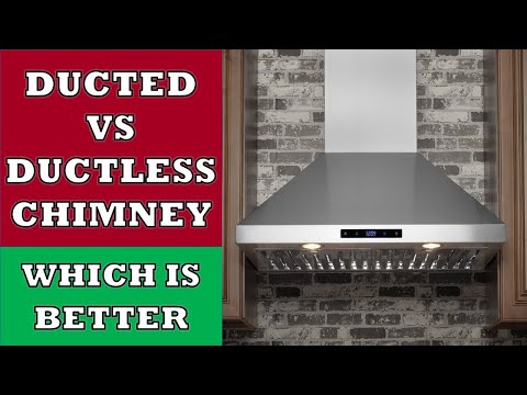 Ducted vs Ductless Chimneys | Which is better | Comparison