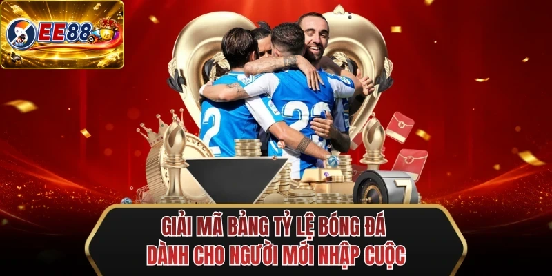 giai ma bang ty le bong da danh cho nguoi moi nhap cuoc giai ma bang ty le bong da danh cho nguoi moi nhap cuoc