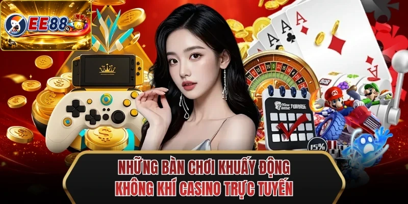 nhung ban choi khuay dong khong khi casino truc tuyen