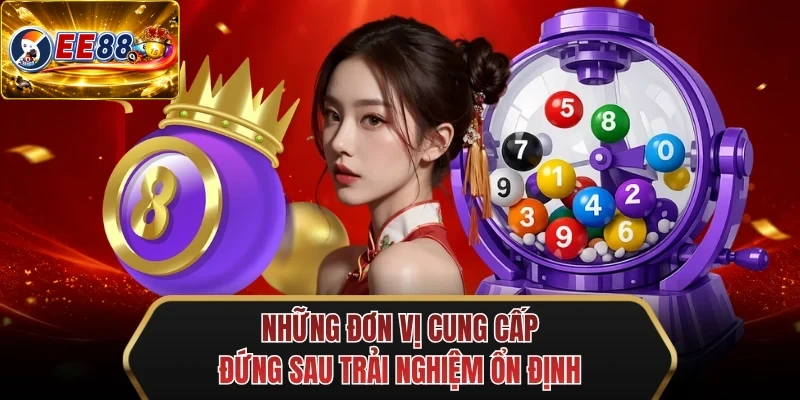 nhung don vi cung cap dung sau trai nghiem on dinh