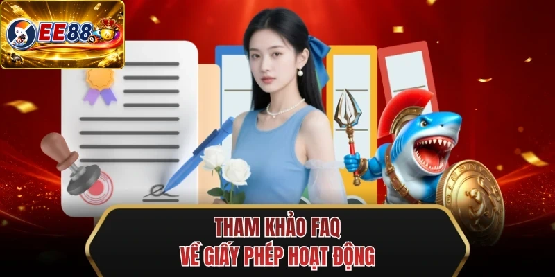 tham khao faq ve giay phep hoat dong tham khao faq ve giay phep hoat dong
